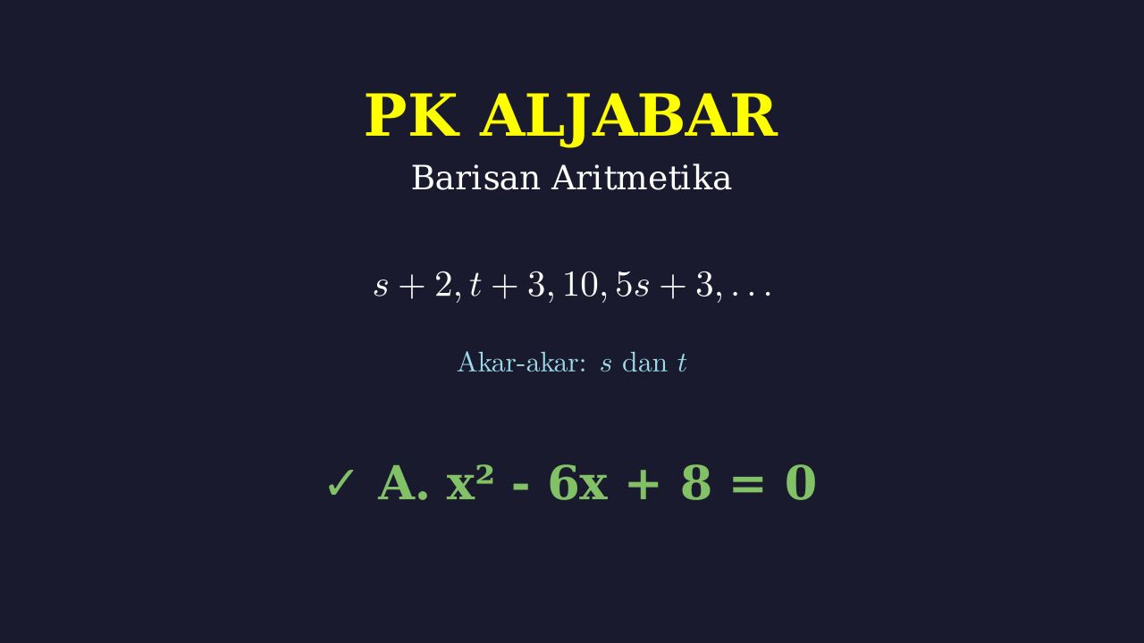 Barisan Aritmetika & Persamaan Kuadrat