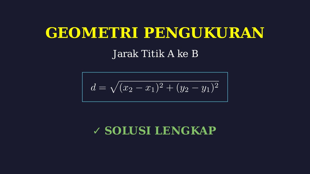 Menghitung Jarak Antara Dua Titik