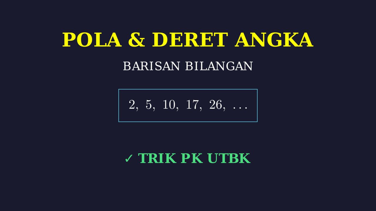 Pola dan Barisan Bilangan