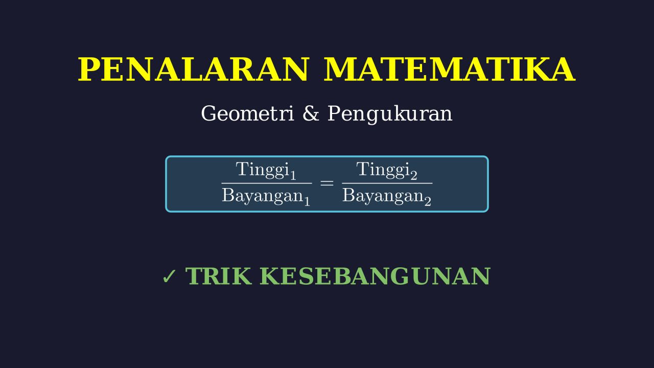 Kesebangunan: Masalah Tinggi dan Bayangan