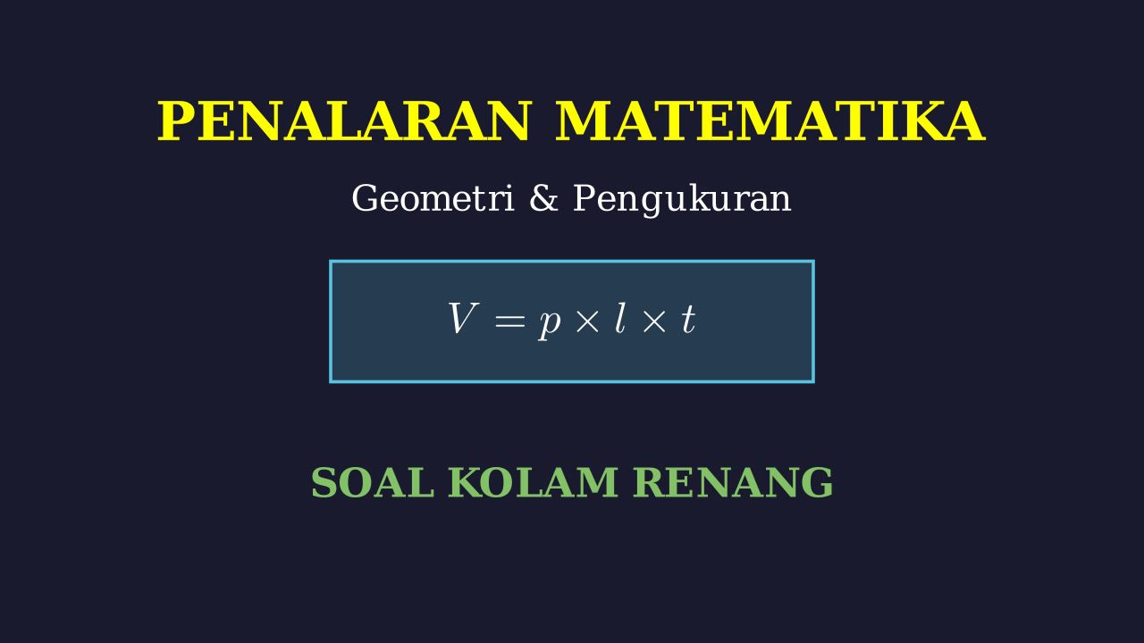 Soal Cerita: Proyek Kolam Renang