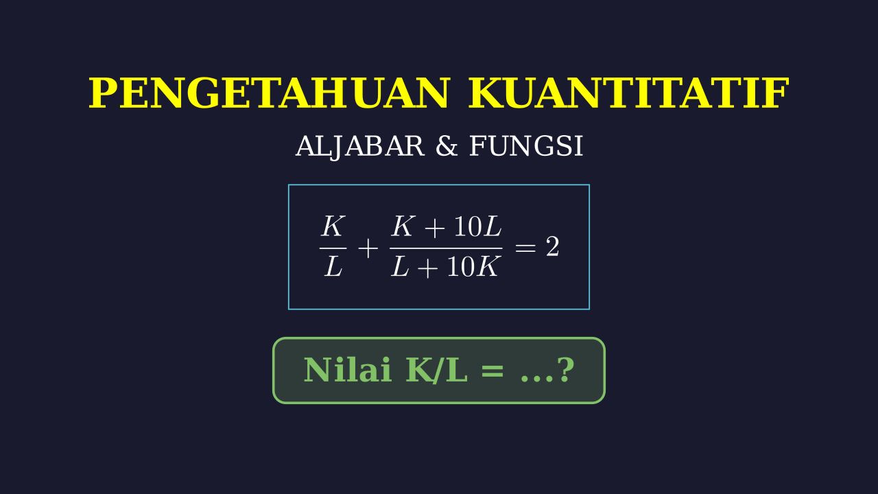 Menentukan Nilai Perbandingan K/L
