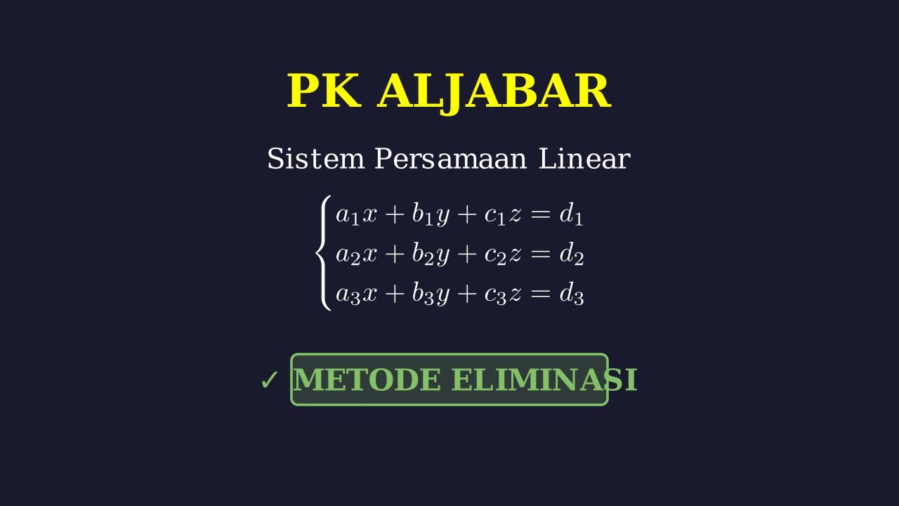 Sistem Persamaan Linear Tiga Variabel (SPLTV)