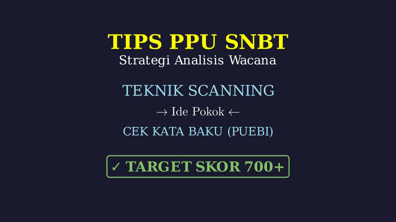 Tips Jitu Subtes PPU SNBT