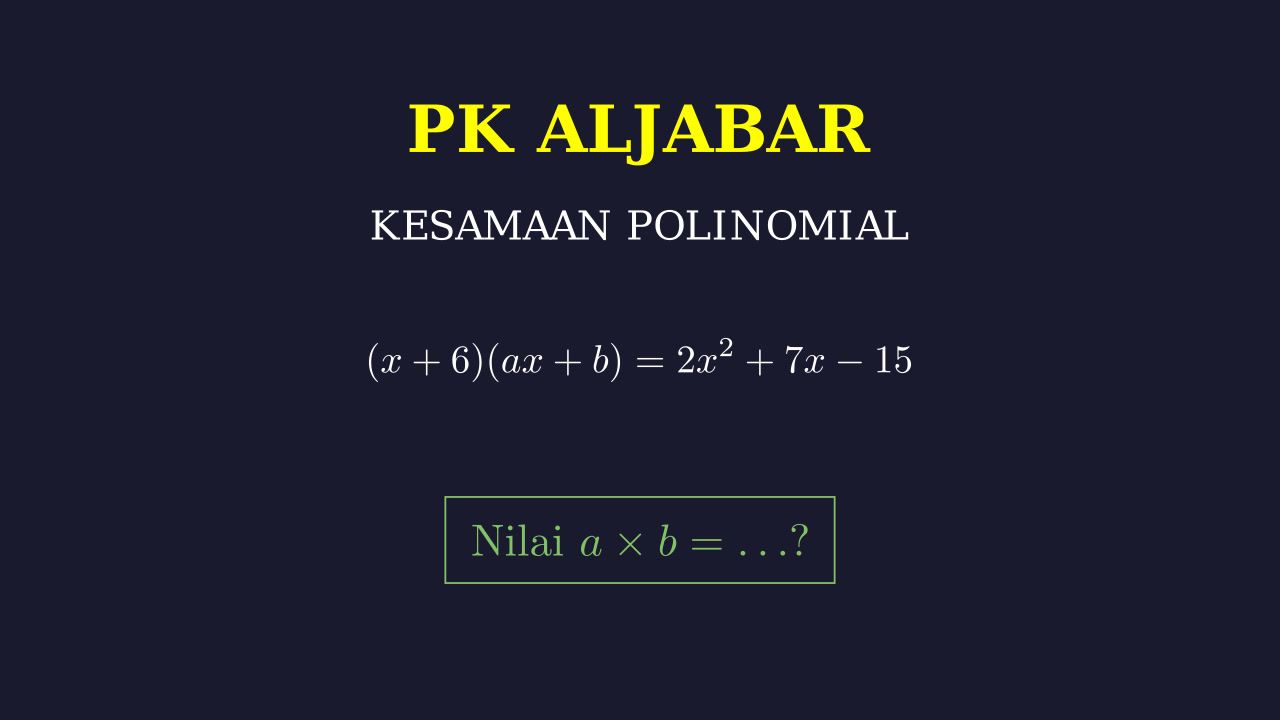 Menentukan Nilai Koefisien Aljabar