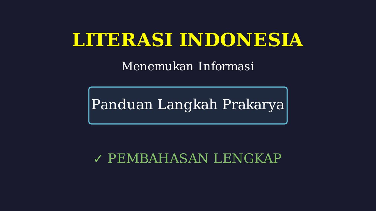 Panduan Langkah Membuat Prakarya