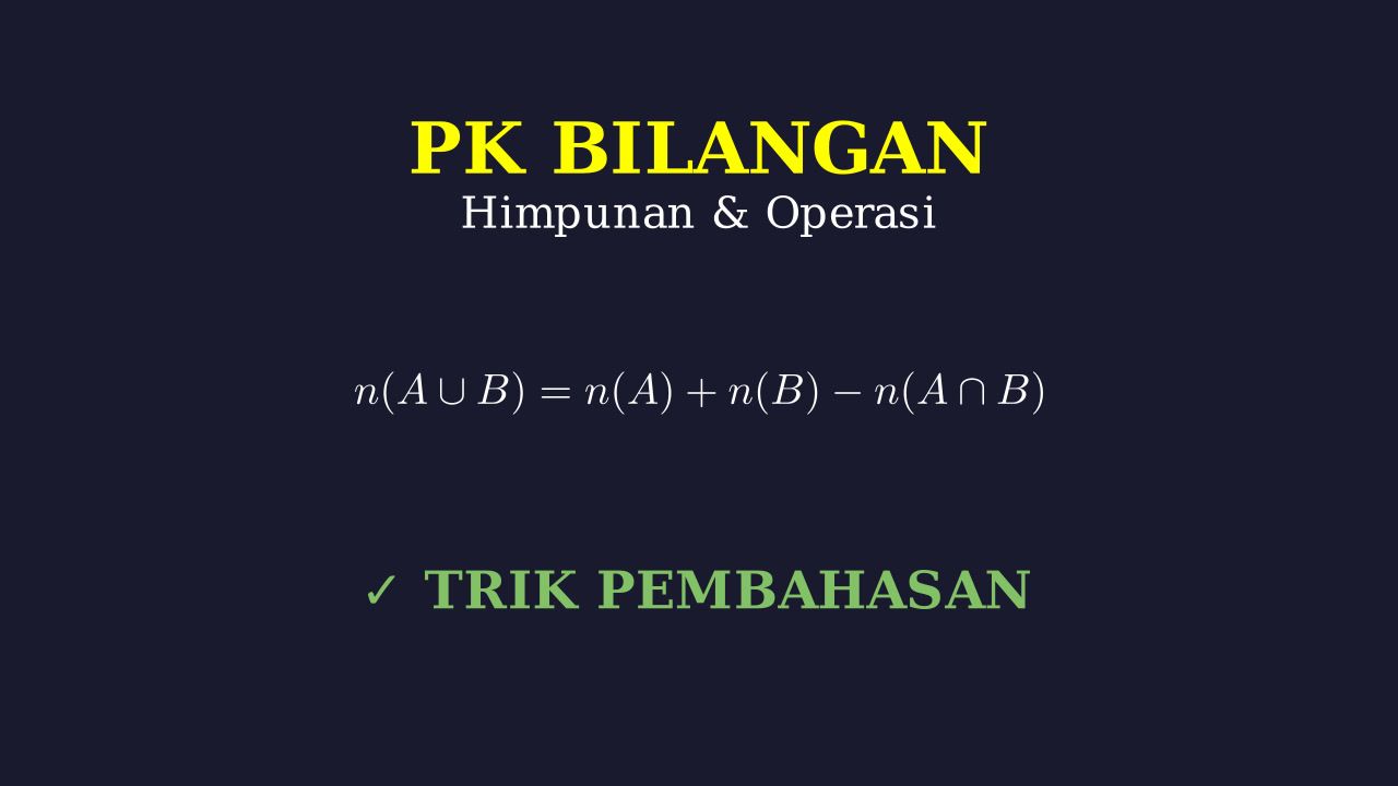 Himpunan dan Operasi Bilangan
