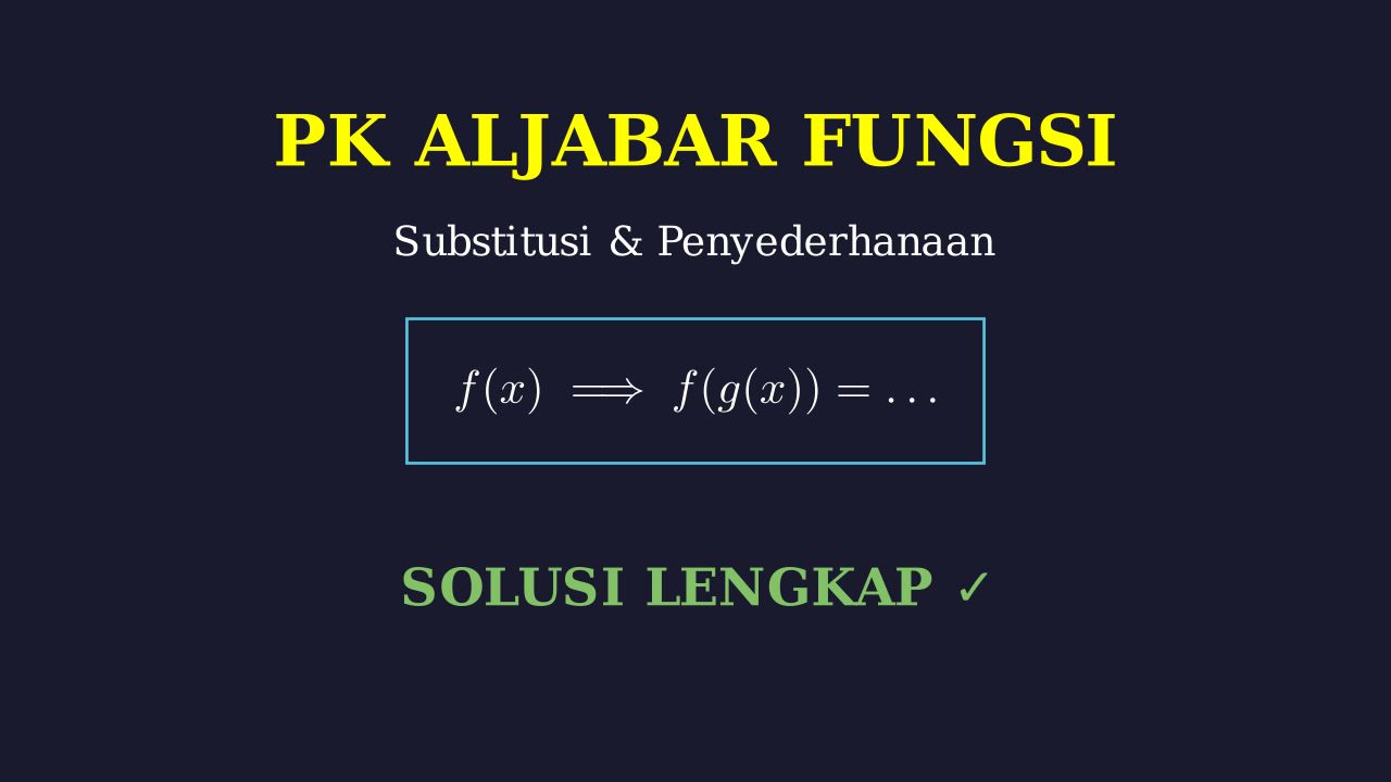 Substitusi f(x) dan Penyederhanaan Persamaan