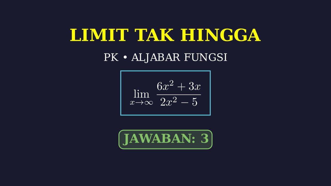 Limit Tak Hingga