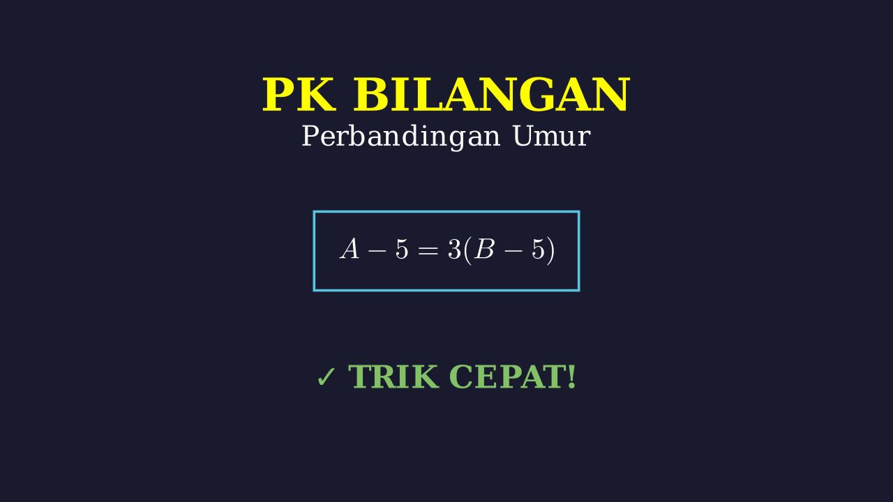 Menyelesaikan Perbandingan Umur Kompleks