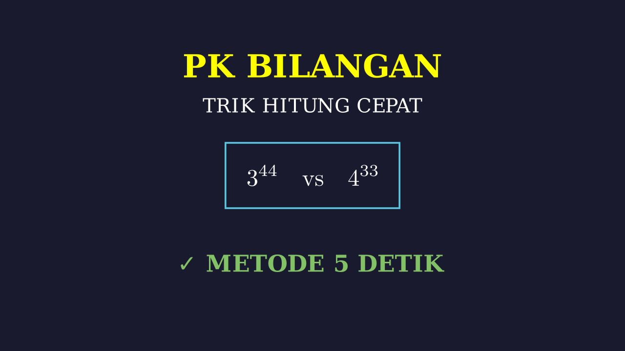 Cara Cepat & Penjelasan Mudah Matematika