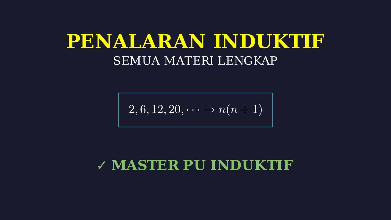 Penalaran Induktif: Materi Lengkap