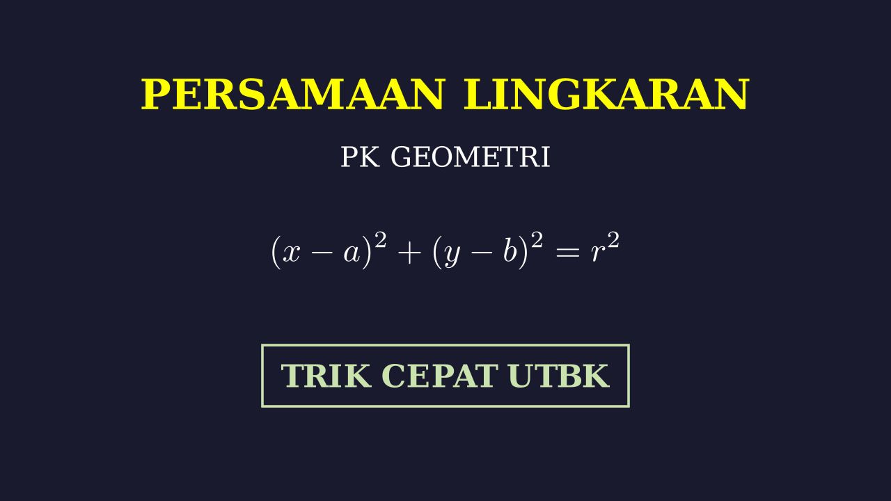 Menyelesaikan Persamaan Lingkaran