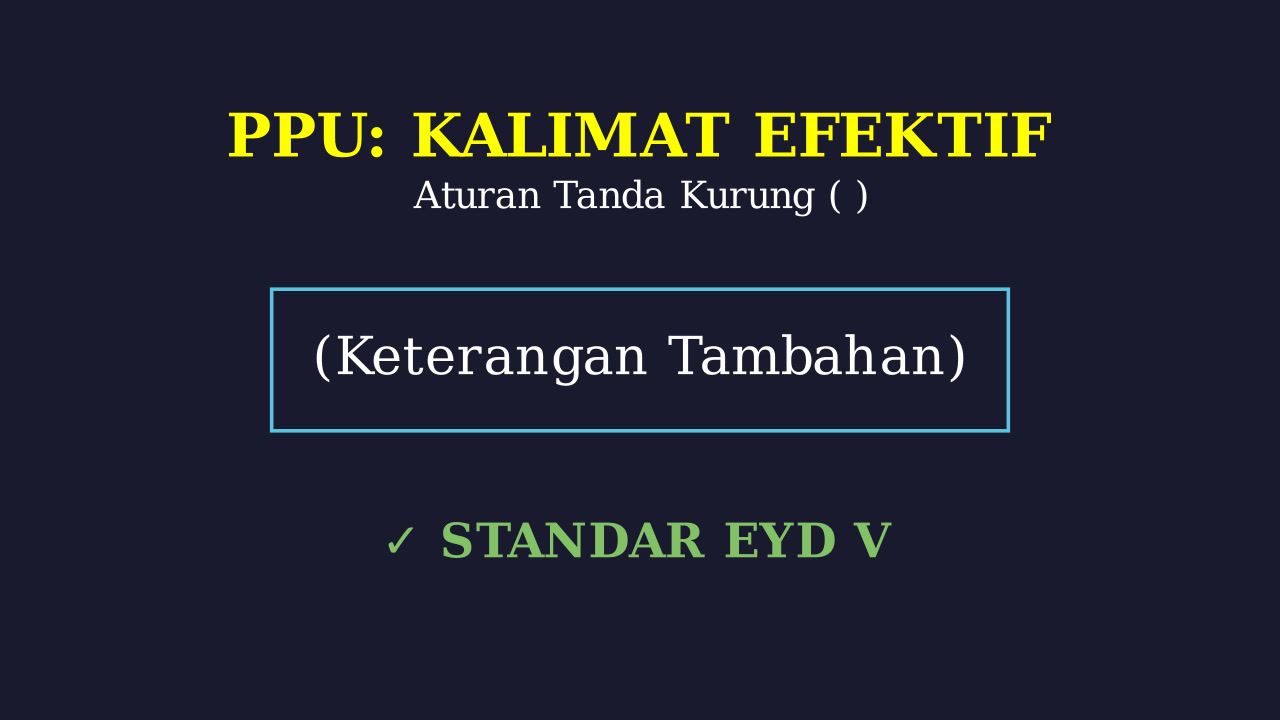 Aturan Tanda Kurung EYD V
