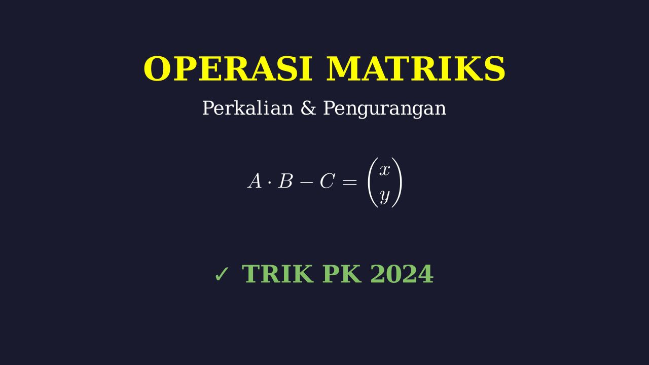 Operasi Aljabar Matriks