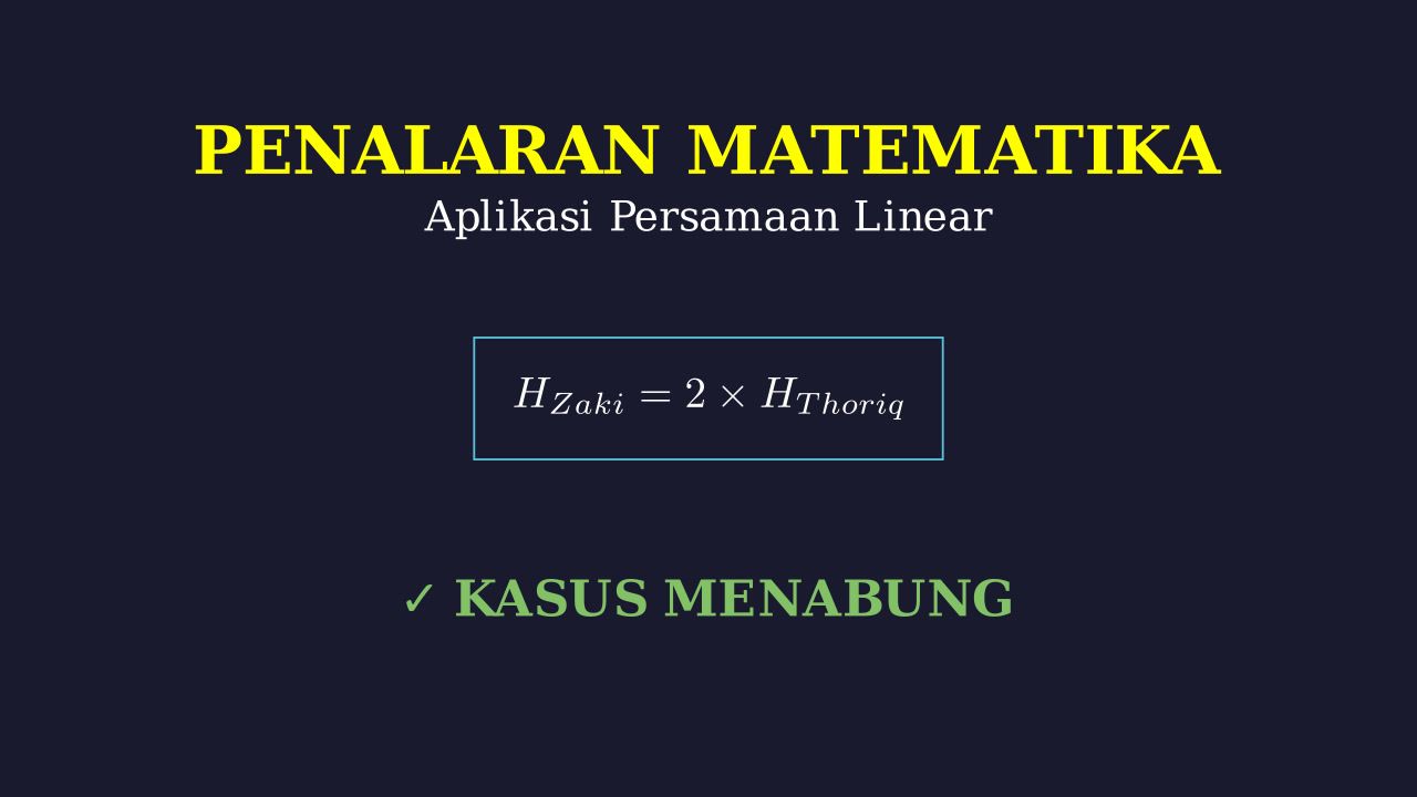 Persamaan Linear: Kasus Menabung