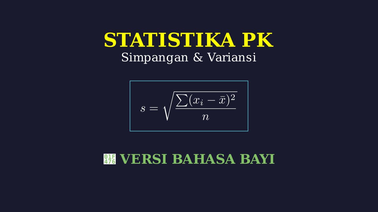 Simpangan Baku, Rata-rata & Variasi: Bahasa Bayi