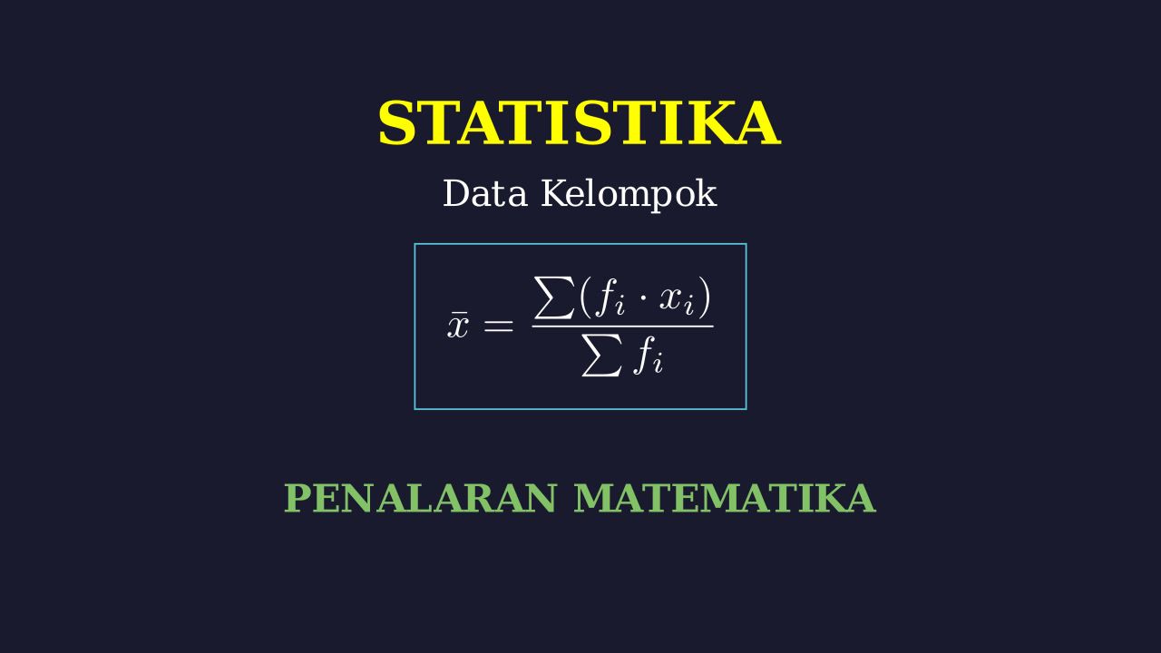 Statistika Data Kelompok: Waktu Bermain Anak