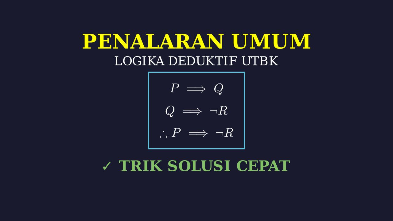 Logika Literasi: Soal UTBK