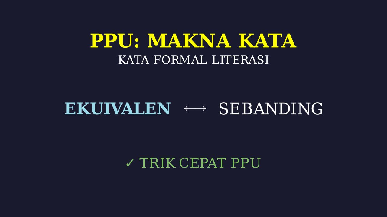 Kosakata Formal dalam Literasi