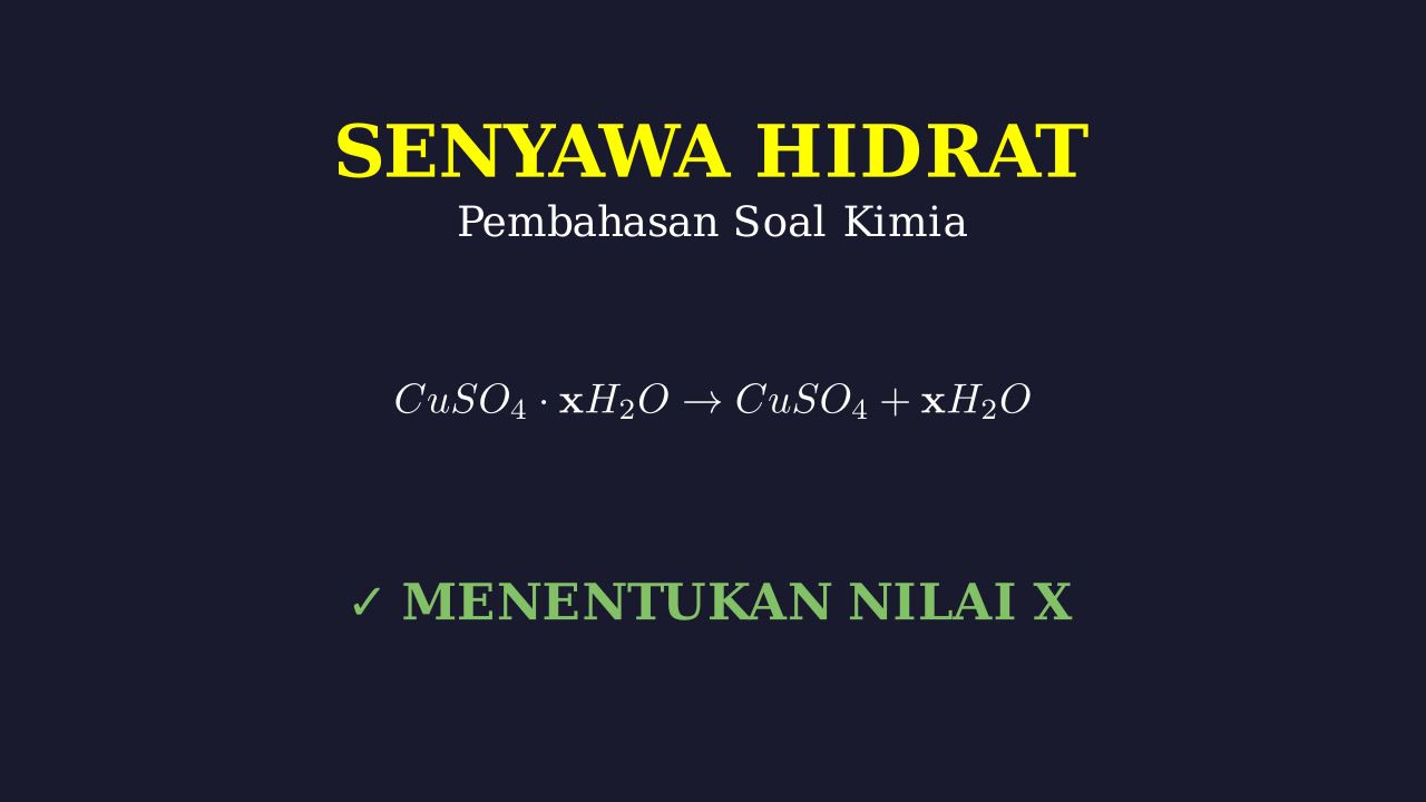 Menentukan Rumus Senyawa Hidrat