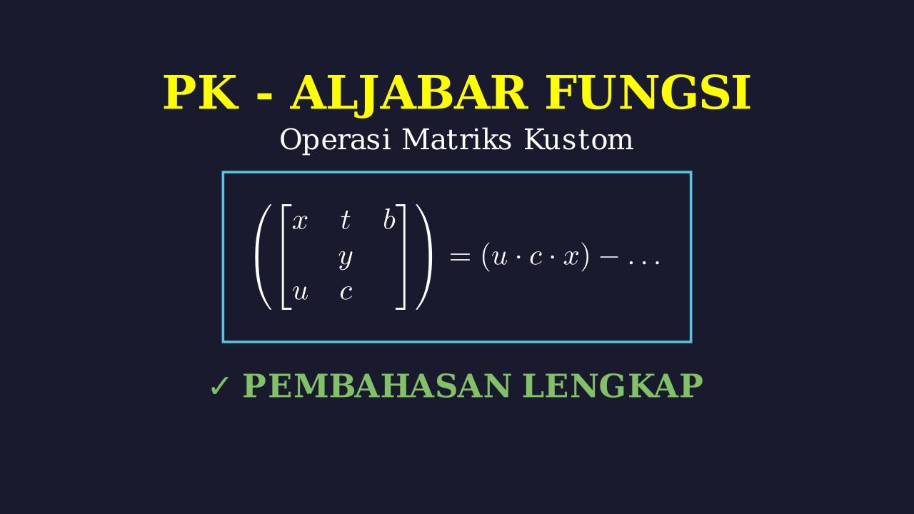 Operasi Bilangan dalam Matriks