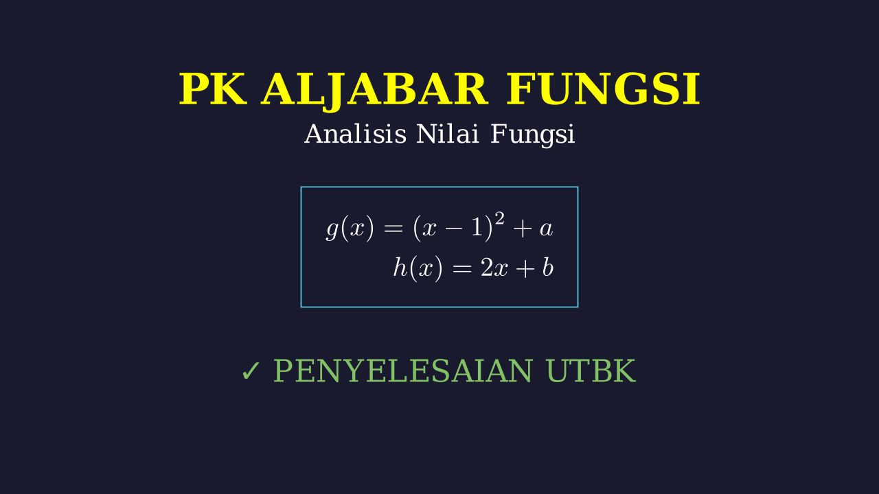 Fungsi Kuadrat dan Linear