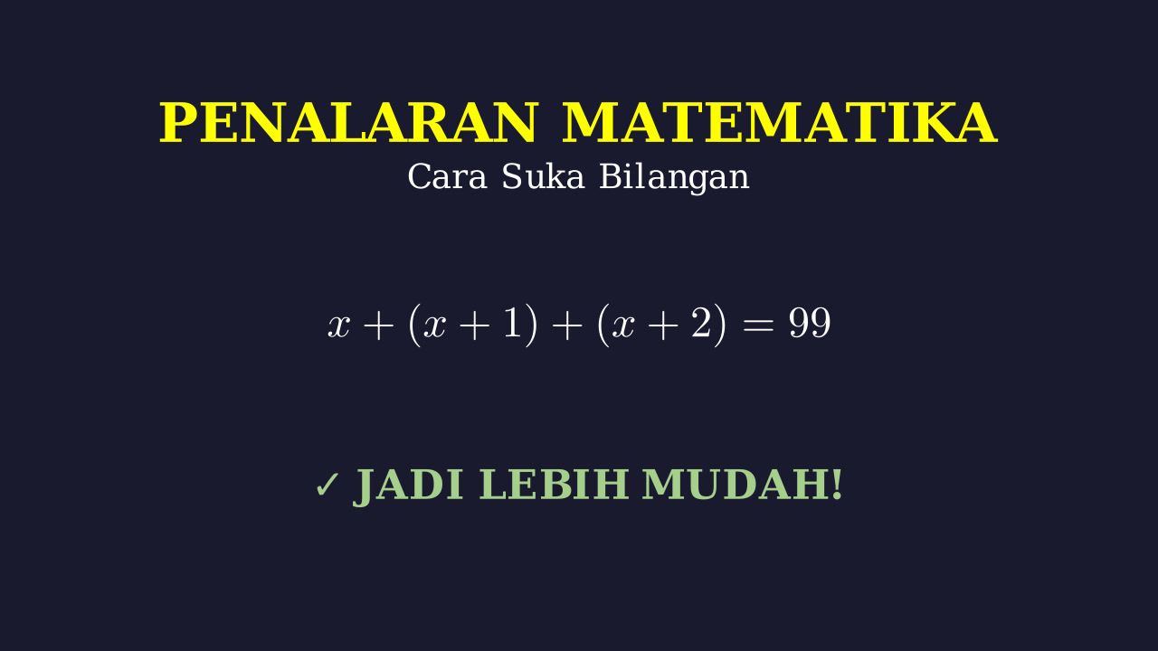Tips Suka Penalaran Matematika