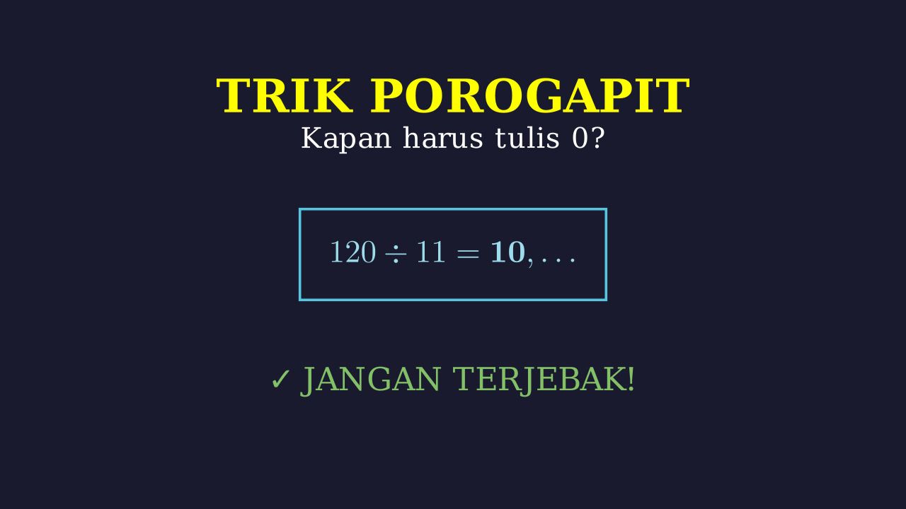 Aturan Angka Nol: Pembagian Porogapit