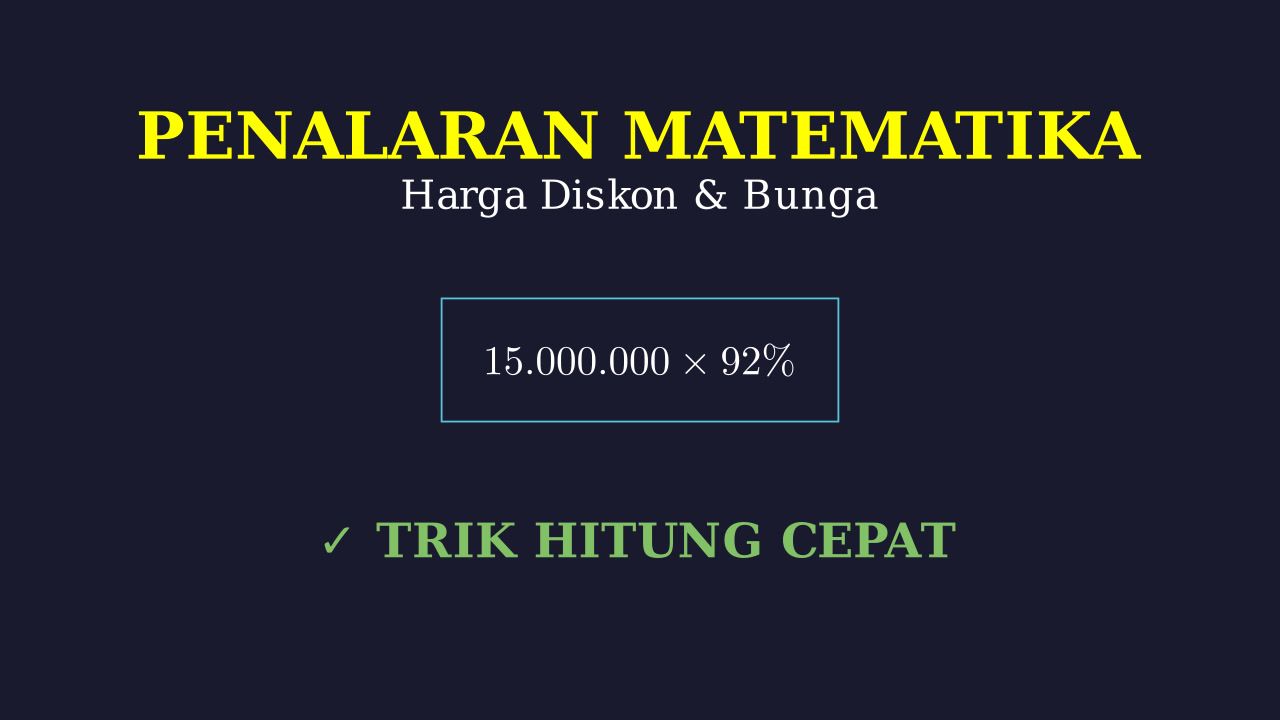 Menghitung Cicilan: Diskon dan Bunga Tunggal