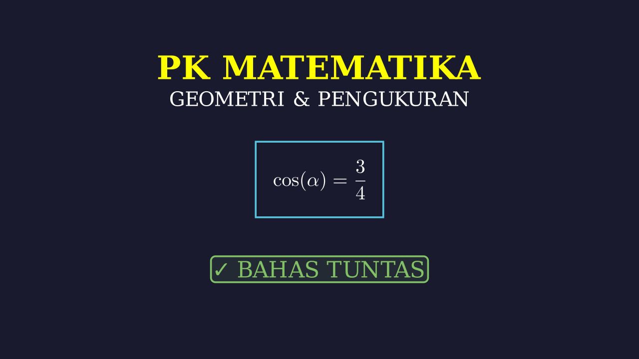 Trigonometri: Mencari Nilai Sin dan Tan