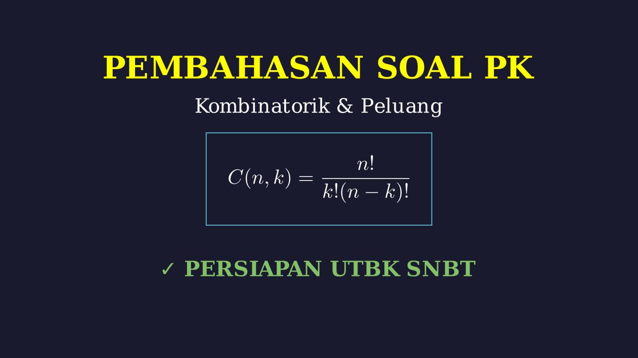 Pembahasan Soal Kombinatorik