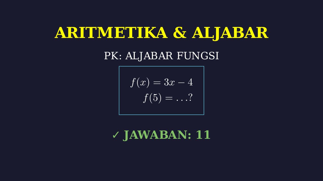 Aritmetika dan Aljabar Dasar