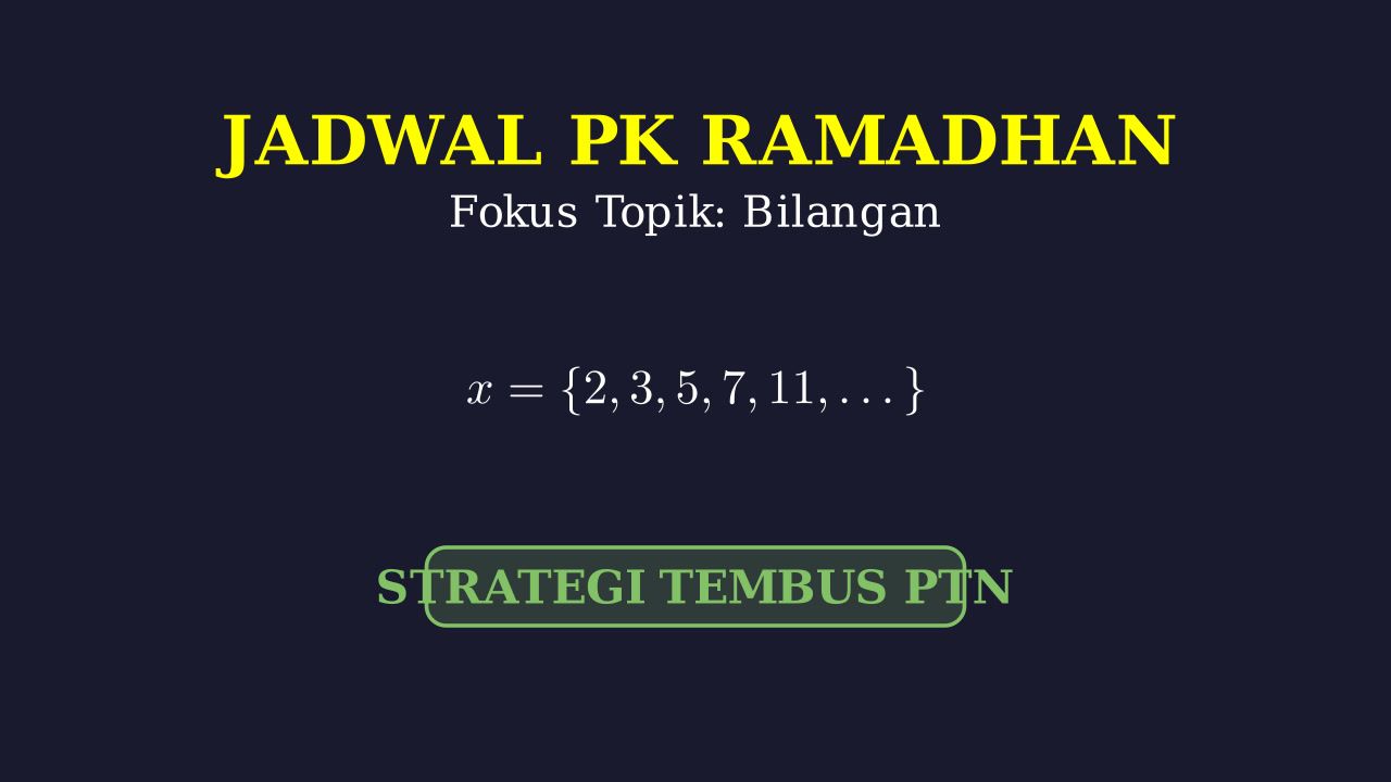 Jadwal Belajar PKPM UTBK Edisi Ramadhan