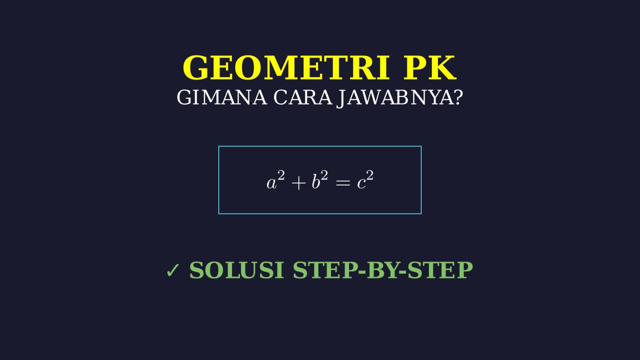 Solusi Soal Langkah Demi Langkah