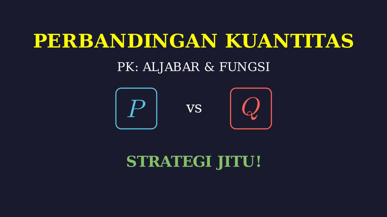 Strategi Perbandingan Kuantitas