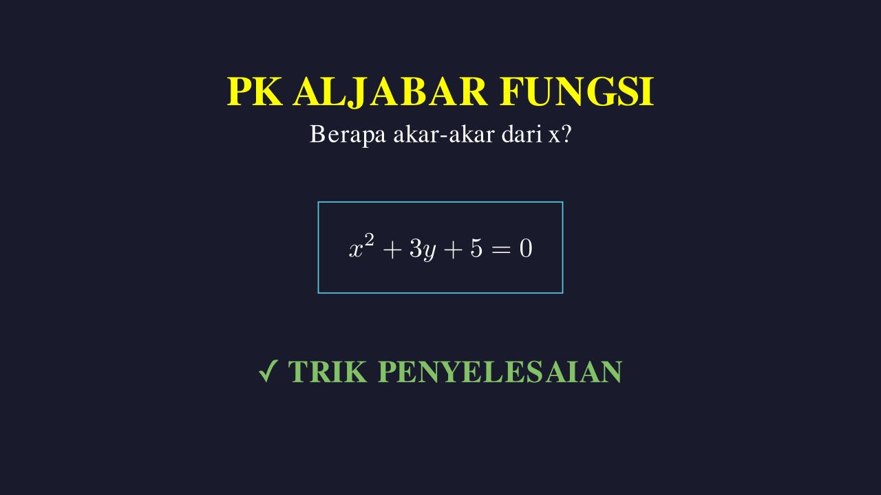 Mencari Akar-Akar Persamaan Kuadrat