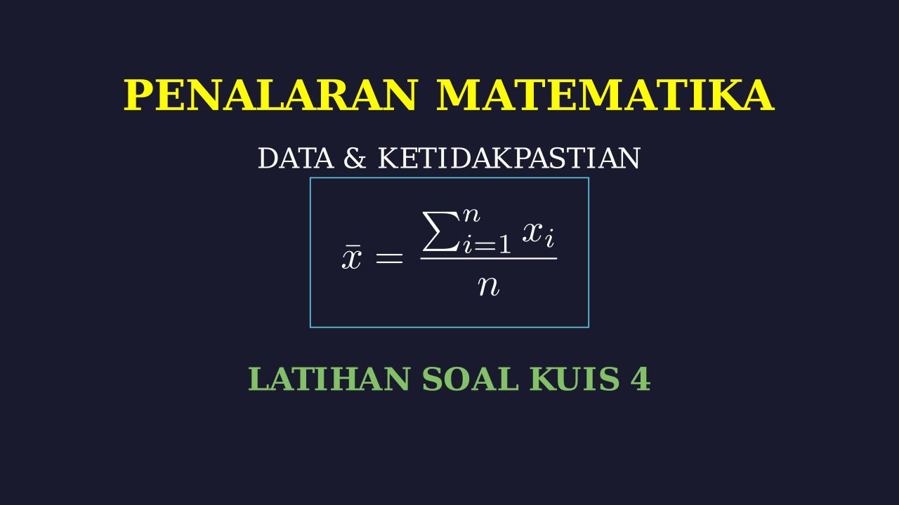 Latihan Soal: Data dan Ketidakpastian