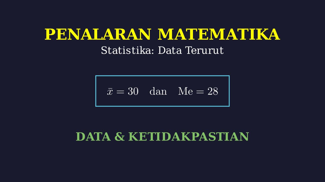 Statistika: Mean dan Median