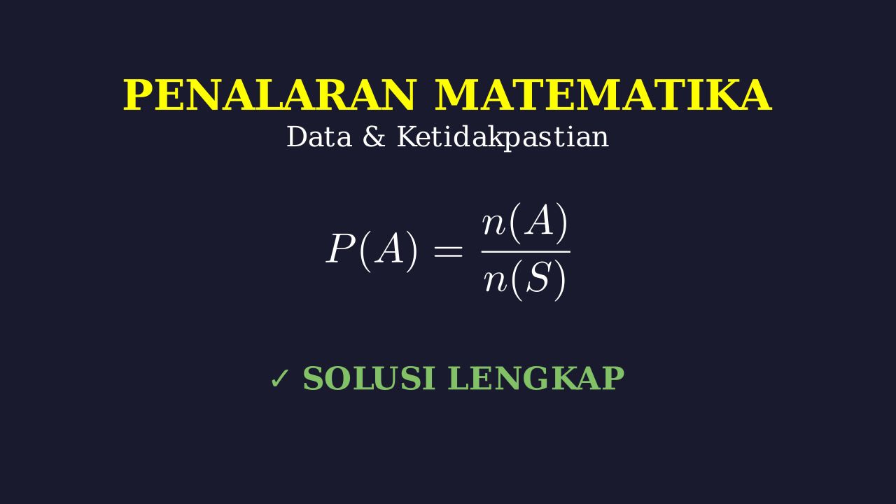 Pembahasan Soal Penalaran Matematika
