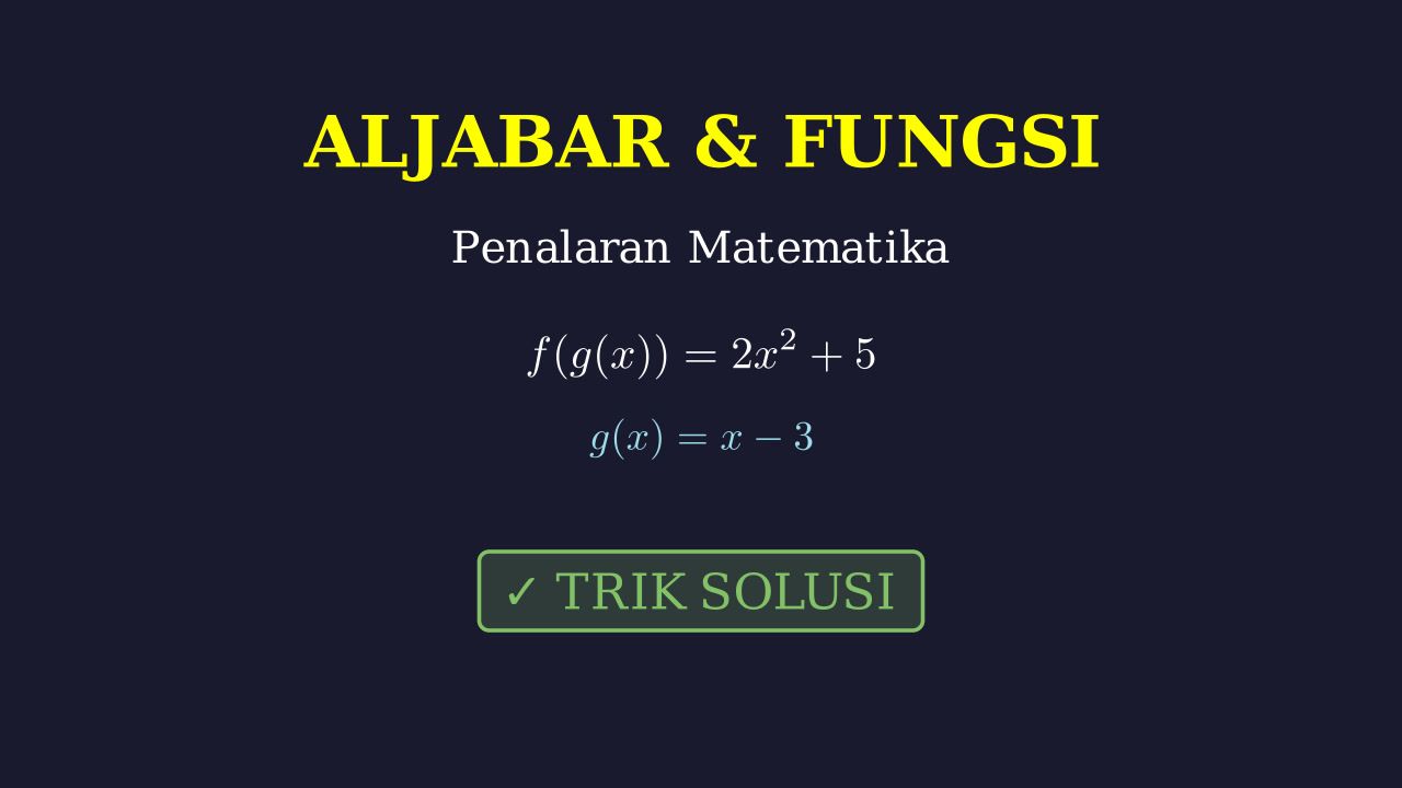 Konsep Dasar dan Penyelesaian Matematika