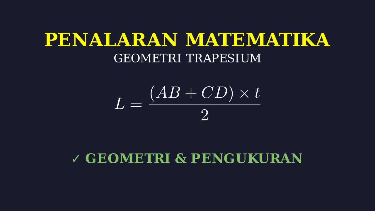 Penalaran Matematika: Bangun Trapesium Jembatan
