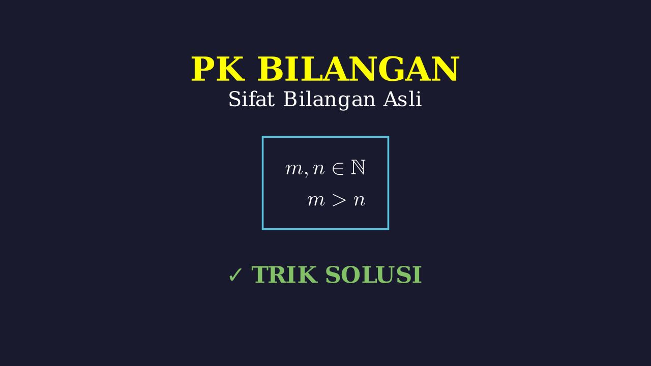 Sifat Bilangan Asli m dan n
