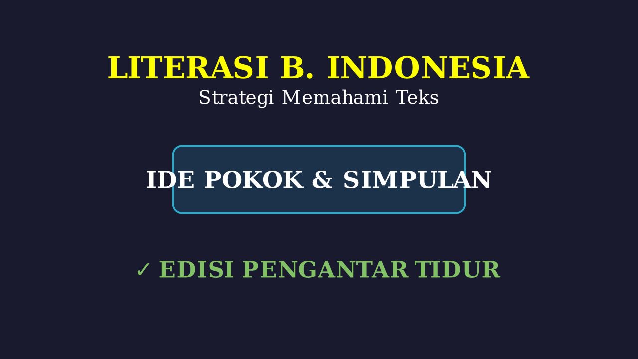 Materi Belajar Pengantar Tidur: Durasi Panjang