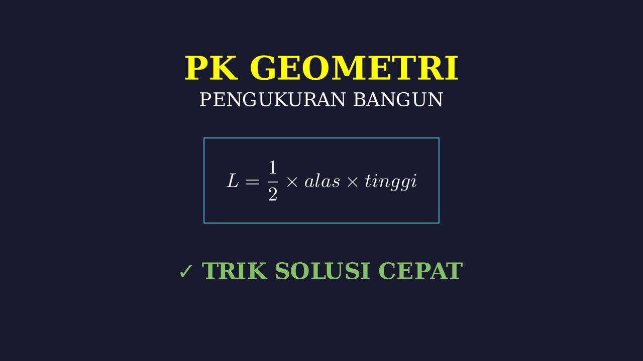 Penyelesaian Soal Geometri