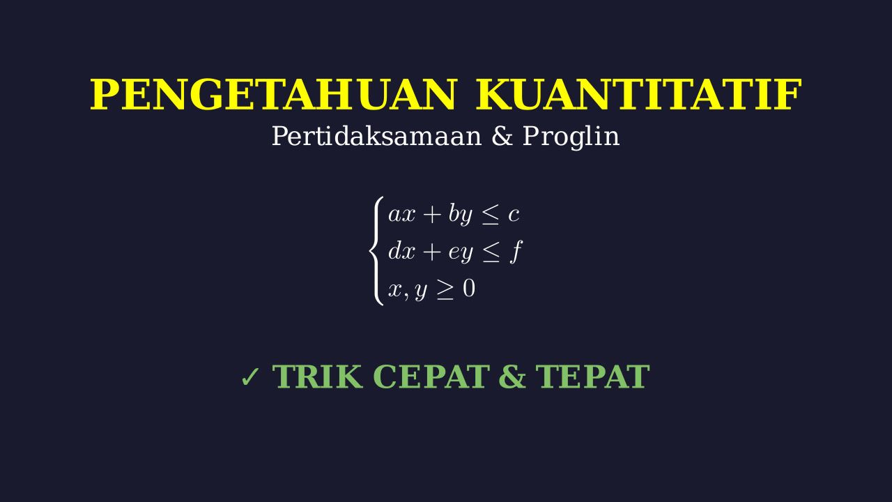 Pertidaksamaan Garis & Program Linear