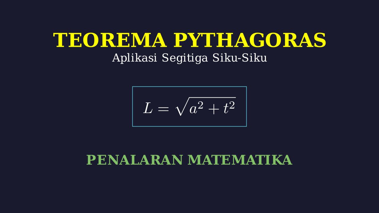Aplikasi Teorema Pythagoras