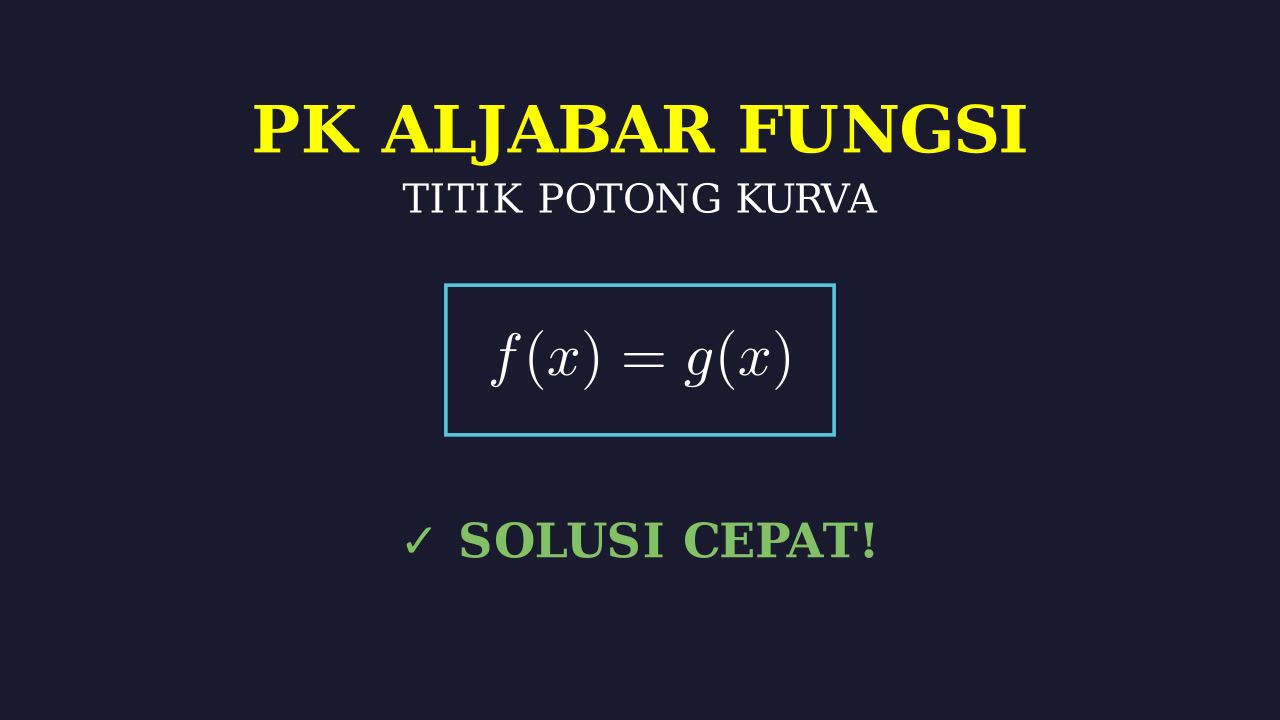 Menentukan Titik Potong Dua Persamaan