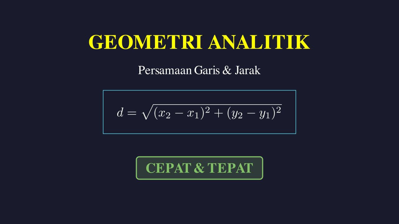 Pembahasan Geometri Analitik