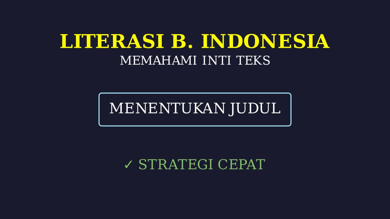 Menentukan Judul Teks